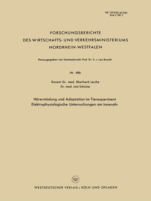 cover image of Hörermüdung und Adaptation im Tierexperiment Elektrophysiologische Untersuchungen am Innenohr